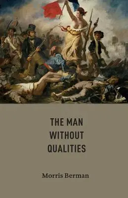 El hombre sin cualidades - The Man without Qualities