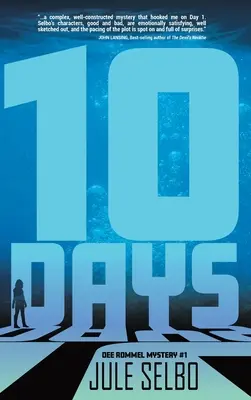 10 días: Un misterio de Dee Rommel - 10 Days: A Dee Rommel Mystery