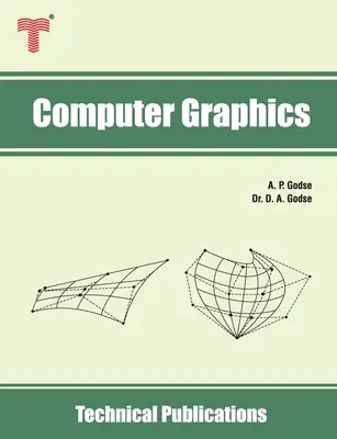 Infografía: Conceptos, algoritmos e implementación con C y OpenGL - Computer Graphics: Concepts, Algorithms and Implementation using C and OpenGL