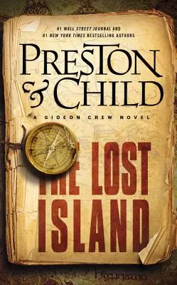 La isla perdida: Una novela de Gideon Crew - The Lost Island: A Gideon Crew Novel