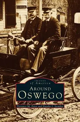 En torno a Oswego - Around Oswego