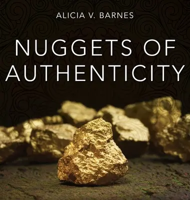 Pepitas de autenticidad - Nuggets of Authenticity