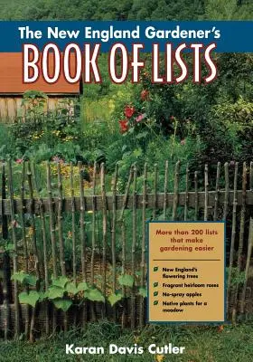 El libro de las listas del jardinero de Nueva Inglaterra - The New England Gardener's Book of Lists