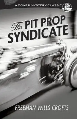 El sindicato del pozo - The Pit-Prop Syndicate