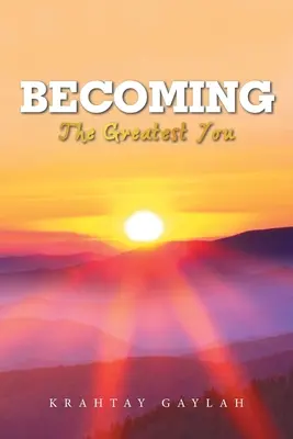 Llegar a ser: El mejor tú - Becoming: The Greatest You