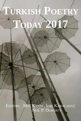 Poesía turca hoy 2017 - Turkish Poetry Today 2017