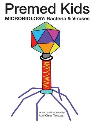 Premed Kids: Microbiología - Bacterias y virus - Premed Kids: Microbiology - Bacteria & Viruses