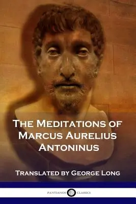 Las meditaciones de Marco Aurelio Antonino - The Meditations of Marcus Aurelius Antoninus