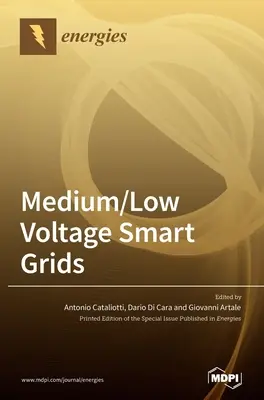 Redes inteligentes de media/baja tensión - Medium/Low Voltage Smart Grids