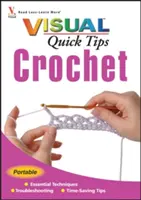 Consejos rápidos de ganchillo - Crochet Visual Quick Tips