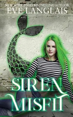 Sirena inadaptada - Siren Misfit