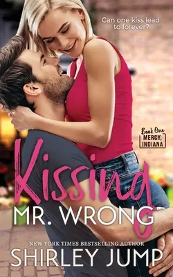 Besando al Sr. Equivocado - Kissing Mr. Wrong