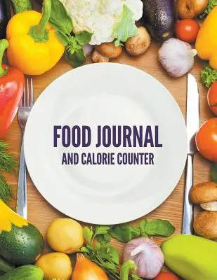 Diario de comida y contador de calorías - Food Journal And Calorie Counter