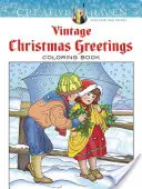 Libro para colorear Creative Haven Vintage Christmas Greetings - Creative Haven Vintage Christmas Greetings Coloring Book