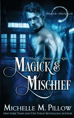 Magia y travesura - Magick and Mischief