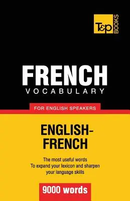 Vocabulario en francés para angloparlantes - 9000 palabras - French vocabulary for English speakers - 9000 words