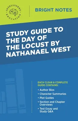 Guia de estudio de El dia de la langosta de Nathanael West - Study Guide to The Day of the Locust by Nathanael West