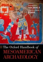 Manual Oxford de arqueología mesoamericana - The Oxford Handbook of Mesoamerican Archaeology