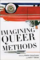 Imaginando métodos queer - Imagining Queer Methods