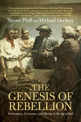 La génesis de la rebelión: Gobierno, agravio y motín en la era de la navegación a vela - The Genesis of Rebellion: Governance, Grievance, and Mutiny in the Age of Sail