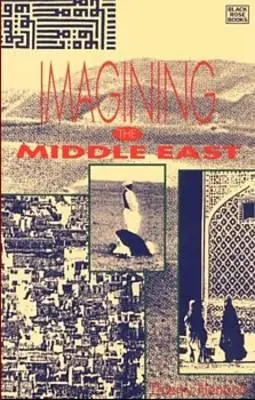 Imaginando Oriente Próximo - Imagining the Middle East