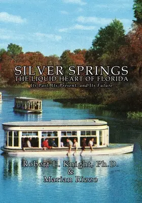 Silver Springs - El corazón líquido de Florida - Silver Springs - The Liquid Heart of Florida