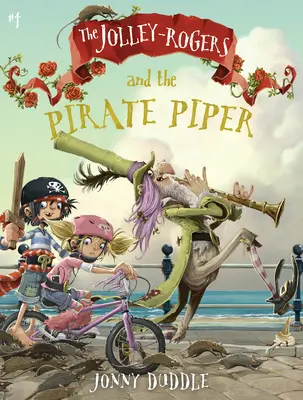 Los Jolley-Rogers y el gaitero pirata - The Jolley-Rogers and the Pirate Piper