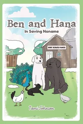 Ben y Hana: En Salvar Noname - Ben and Hana: In Saving Noname