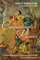 Presencia compasiva - Compassionate Presence