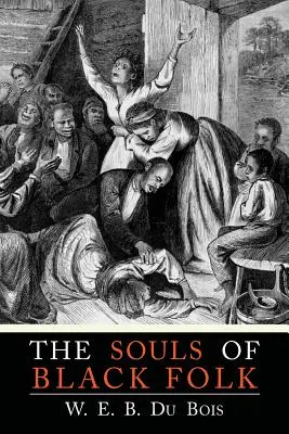 Las almas de los negros - The Souls of Black Folk