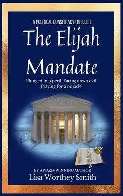 El mandato de Elías - The Elijah Mandate