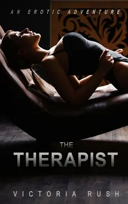 El Terapeuta: Una aventura erótica - The Therapist: An Erotic Adventure