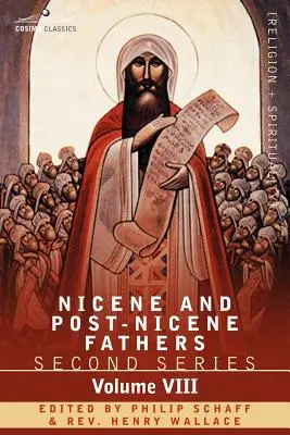 Padres nicenos y postnicenos: Segunda Serie, Tomo VIII Basilio: Cartas y obras selectas - Nicene and Post-Nicene Fathers: Second Series, Volume VIII Basil: Letters and Select Works