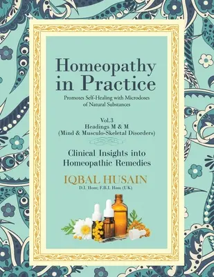 Homeopatía en la práctica: Perspectivas clínicas de los remedios - Homeopathy in Practice: Clinical Insights into Remedies