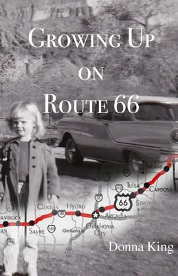 Crecer en la Ruta 66 - Growing Up on Route 66