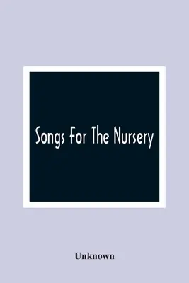 Canciones para la guardería - Songs For The Nursery