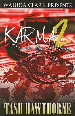 Karma 2: Por amor al dinero - Karma 2: For The Love of Money