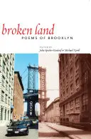 Tierra rota: Poemas de Brooklyn - Broken Land: Poems of Brooklyn