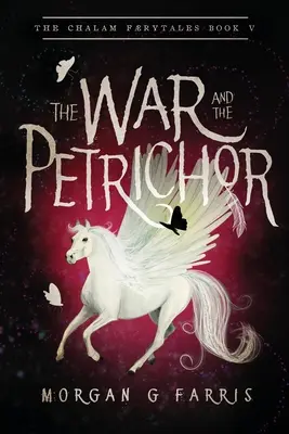 La guerra y el petricor - The War and the Petrichor