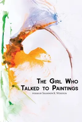 La chica que hablaba con los cuadros - The Girl Who Talked to Paintings