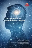 El álgebra de la lógica intensional - The Algebra of Intensional Logics