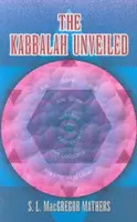 La Cábala al Descubierto - The Kabbalah Unveiled