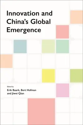 La innovación y la emergencia mundial de China - Innovation and China's Global Emergence