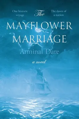 El matrimonio Mayflower - The Mayflower Marriage