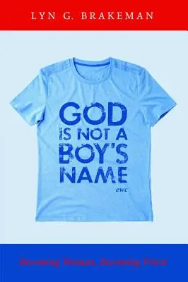 Dios no es nombre de niño - God Is Not a Boy's Name