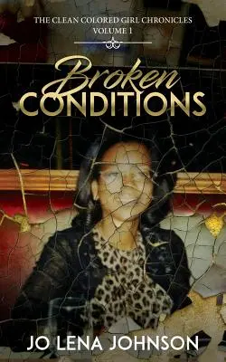 Condiciones Rotas - Broken Conditions