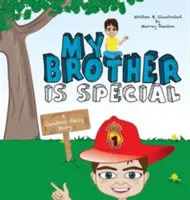 Mi hermano es especial: Una historia de parálisis cerebral - My Brother is Special: A Cerebral Palsy Story