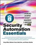 Fundamentos de la automatización de la seguridad: Gestión y supervisión racionalizadas de la seguridad empresarial con Scap - Security Automation Essentials: Streamlined Enterprise Security Management & Monitoring with Scap