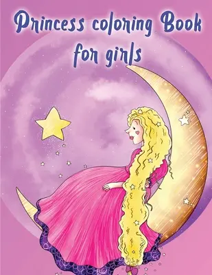 Libro para colorear de princesas para niñas - Princess Coloring Book For Girls