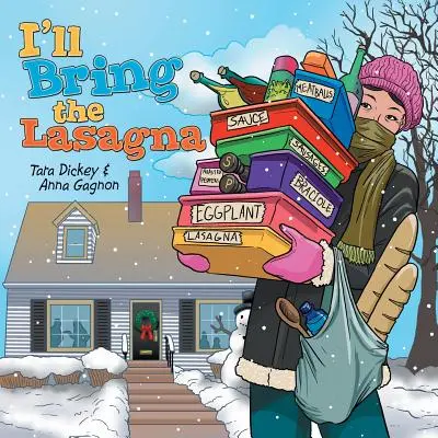 Yo llevo la lasaña - I'll Bring the Lasagna